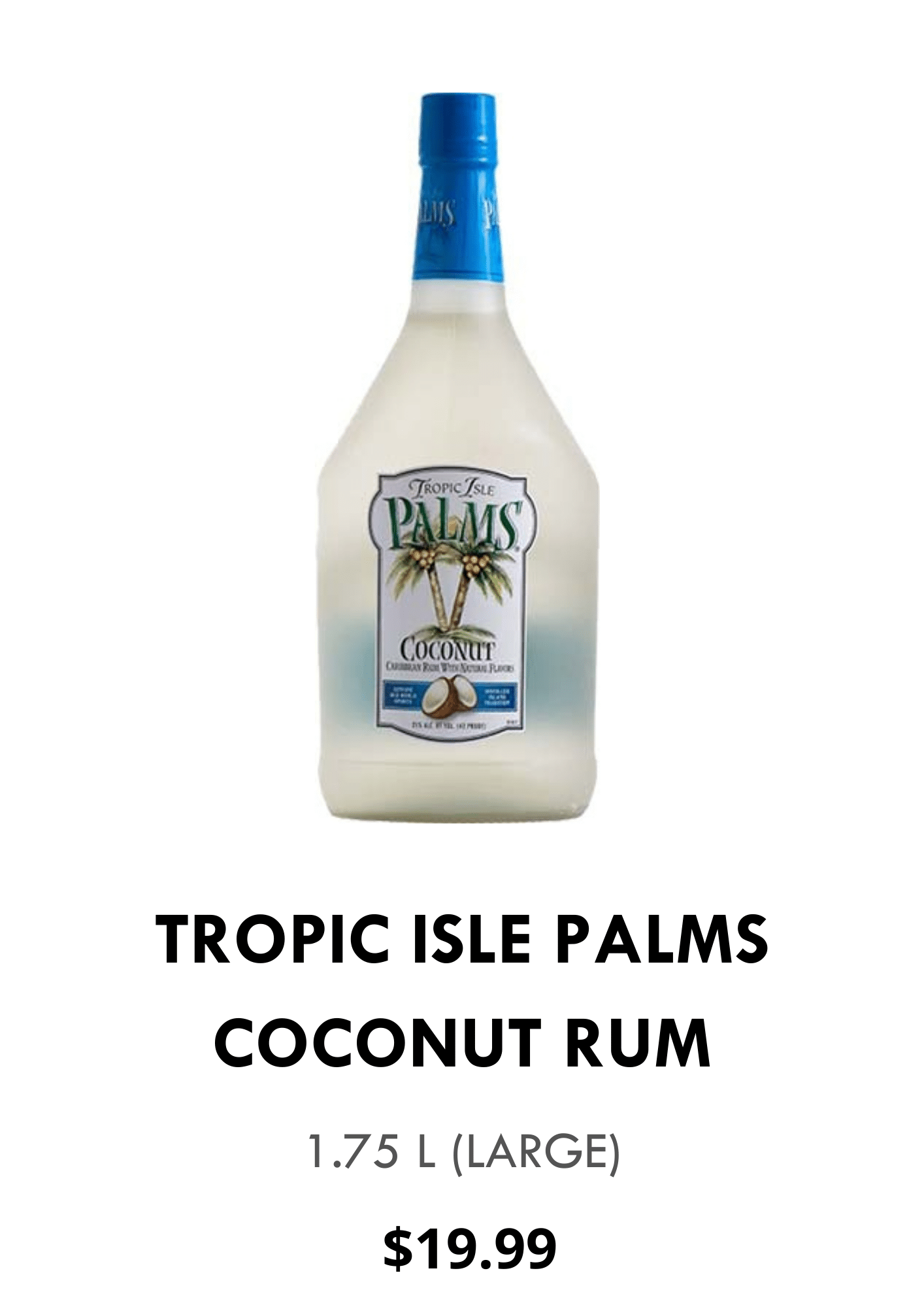 TROPIC ISLE PALMS COCONUT RUM