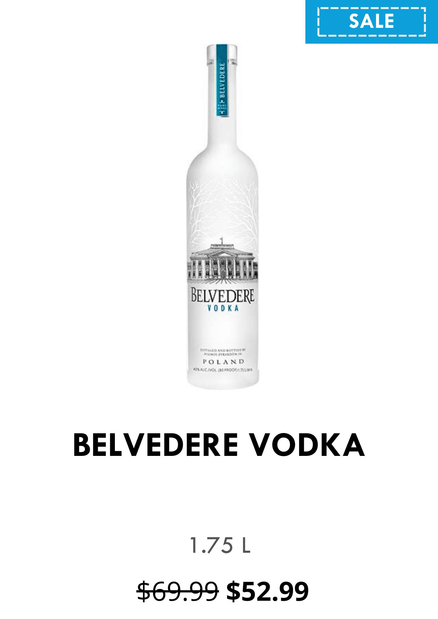 Belvedere Vodka (1.75L) - Sale